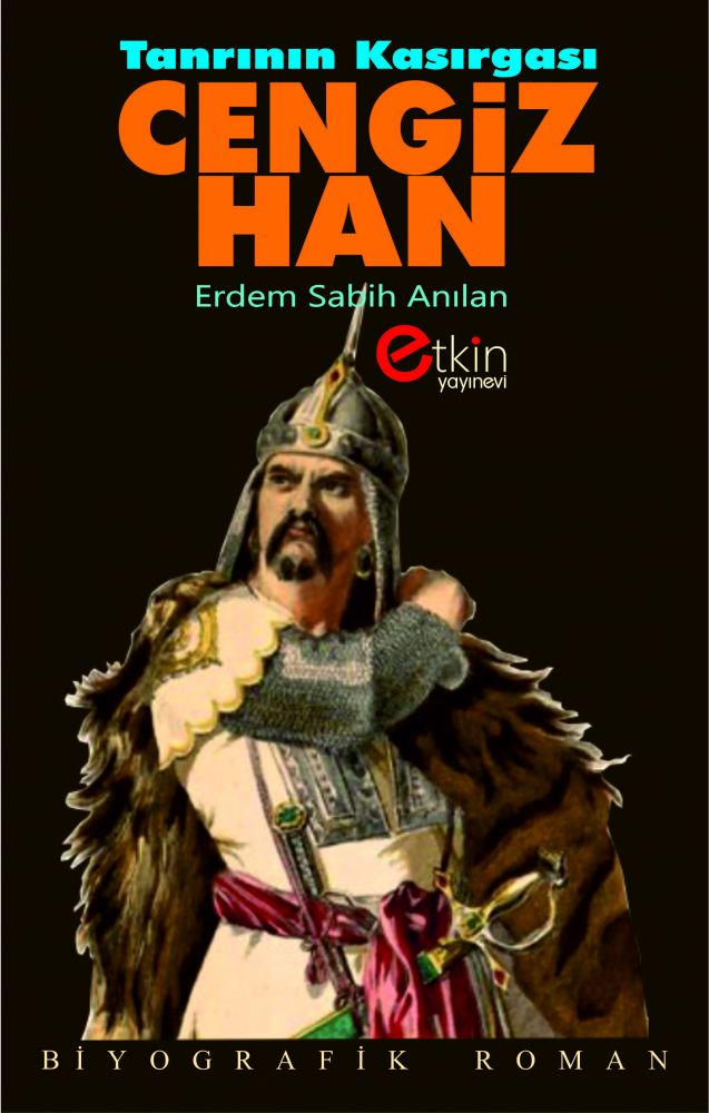 Tanrının Kasırgası CENGİZ HAN